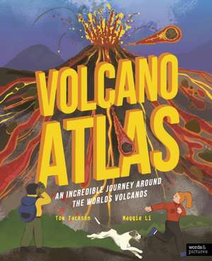 Volcano Atlas de Tom Jackson