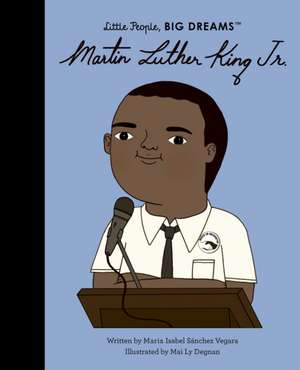 Martin Luther King Jr. de Maria Isabel Sanchez Vegara