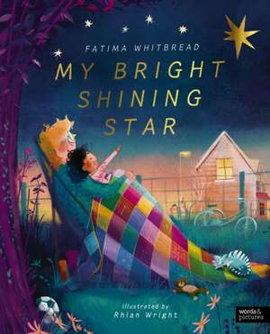 My Bright Shining Star de Fatima Whitbread