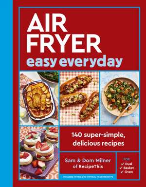 Air Fryer Easy Everyday de Sam Milner