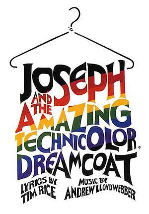 Joseph And The Amazing Technicolor Dreamcoat de Tim Rice