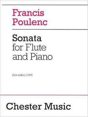 Sonata for Flute and Piano: Revised Edition, 1994 de Francis Poulenc