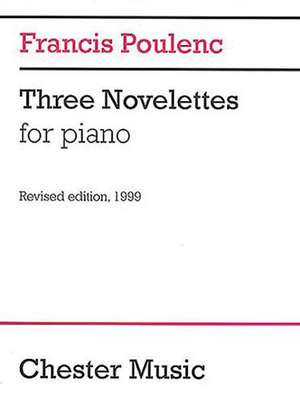 Three Novelettes: For Piano de Francis Poulenc