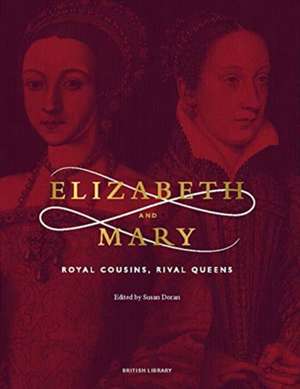 Elizabeth & Mary de Susan Doran