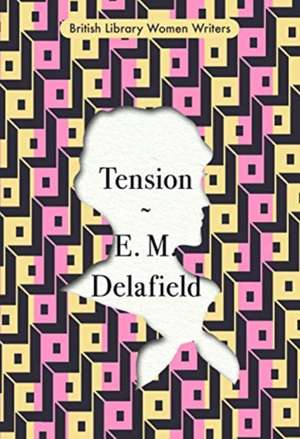 Tension de E. M. Delafield