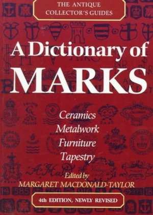 A Dictionary Of Marks de Lucilla Watson