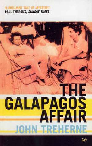 The Galapagos Affair de John Treherne