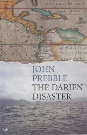 Darien Disaster de John Prebble