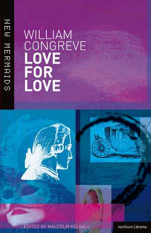 Love for Love de William Congreve