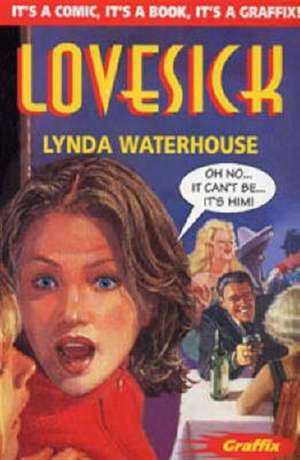 Lovesick de Lynda Waterhouse