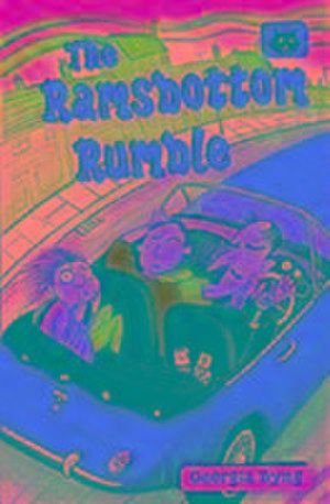 The Ramsbottom Rumble de Georgia Byng