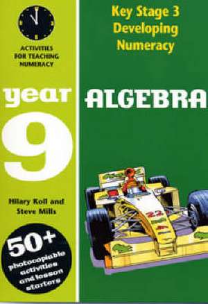 Koll, H: Algebra: Year 9 de Steve Mills