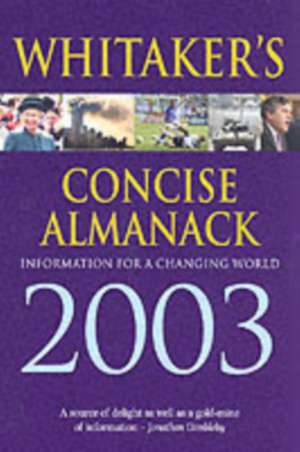 WHITAKERS ALMANACK 2003 CONCISE ED