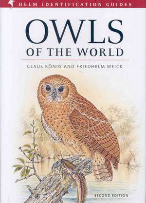 König, C: Owls of the World de Claus Konig