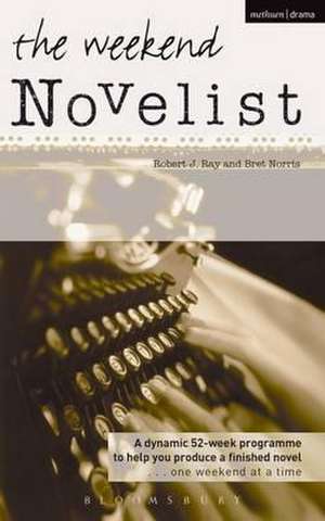 Weekend Novelist de Robert J. Ray