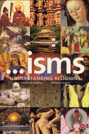 isms: Understanding Religions de Ronald Geaves