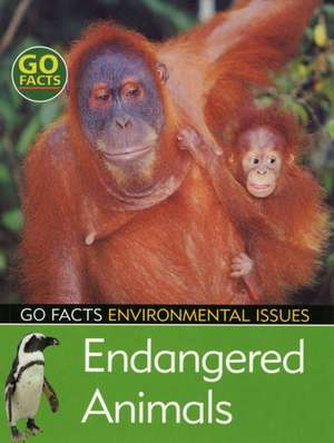 Endangered Animals: Environmental Issues de Blakes