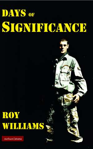 Days of Significance de Roy Williams