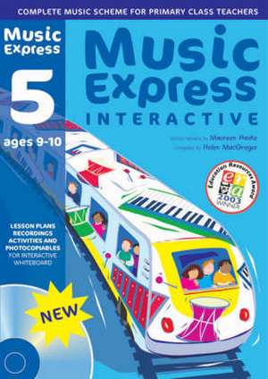 Music Express Interactive - 5: Ages 9-10 de Maureen Hanke