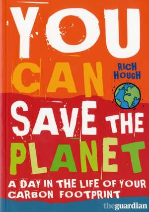 You Can Save the Planet