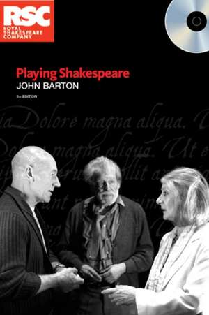 Playing Shakespeare de John Barton