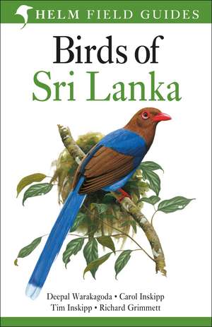 Birds of Sri Lanka: Helm Field Guides de Deepal Warakagoda