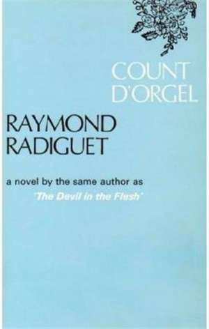 Count D'Orgel de Raymond Radiguet