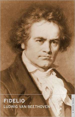 Fidelio de Ludwig van Beethoven