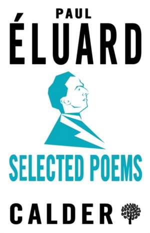 SELECTED POEMS ELUARD