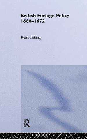 British Foreign Policy 1660-1972 de Sir Keith Feiling