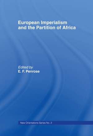 European Imperialism and the Partition of Africa de Ernest Francis Penrose