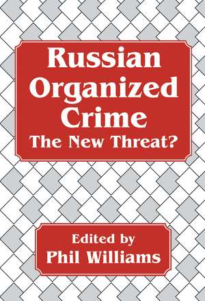 Russian Organized Crime de Phil Williams