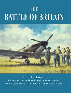 The Battle of Britain: Air Defence of Great Britain, Volume II de T.C.G. James