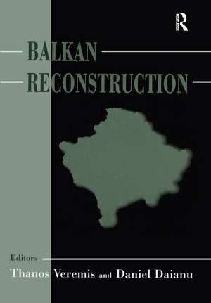 Balkan Reconstruction de Daniel Daianu