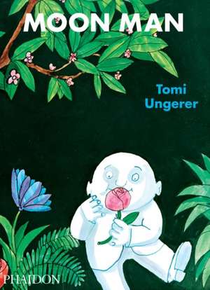 Moon Man de Tomi Ungerer