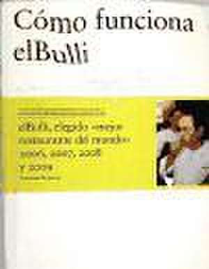 Cómo Funciona Elbulli (a Day at Elbulli) (Spanish Edition) de Ferran Adrià