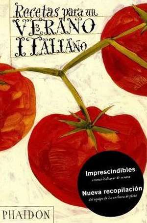 RECETAS PARA UN VERANO ITALIANO (PHAIDON