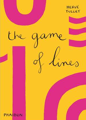 The Game of Lines de Herve Tullet