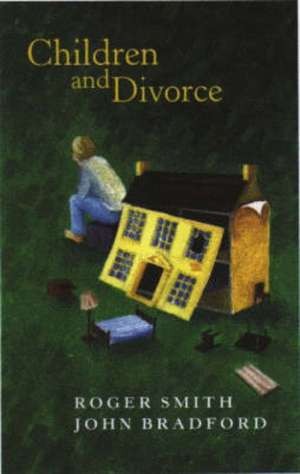 Children and Divorce de Roger Smith