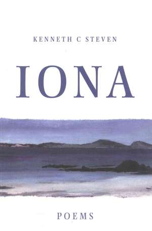 Iona de Kenneth Steven