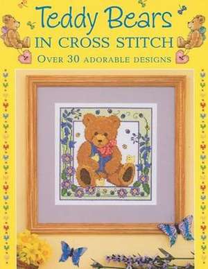 Teddy Bears in Cross Stitch de Various