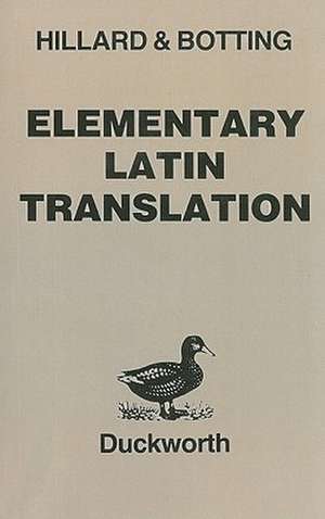 Elementary Latin Translation de A. E. Hillard