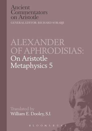 On Aristotle "Metaphysics 5" de Alexander of Aphrodisias