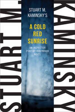 A Cold Red Sunrise de Stuart M. Kaminsky