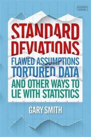 Standard Deviations de Gary Smith