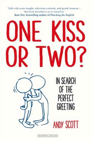 One Kiss or Two? de Andy Scott