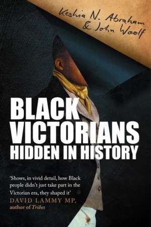 Black Victorians de John Woolf