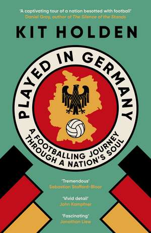 Played in Germany de Kit Holden