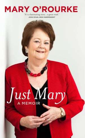 Just Mary de Mary O'Rourke