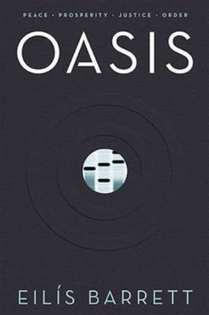 Oasis de Eilis Barrett